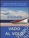 Vado al volo libro