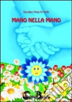 Mano nella mano libro