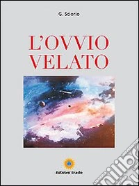 L'ovvio velato