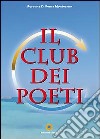 Il club dei poeti libro