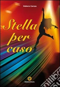Stella per caso