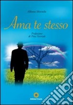 Ama te stesso libro