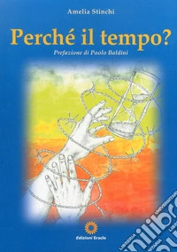 Perché il tempo?