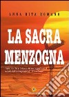 La sacra menzogna libro