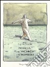 Moebius. Una vacanza a Stromboli libro di Taverna Cristina