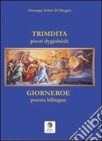 Trimdita. Giorneroe