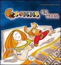 Gionni la renna. Le favole di beata innocenza. Ediz. illustrata libro