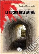 Le cucine dell'anima