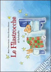 Le filastrocche di Gufobuffo libro