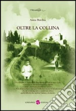 Oltre la collina libro