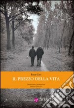 Il prezzo della vita libro