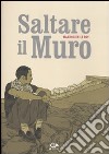 Saltare il muro libro