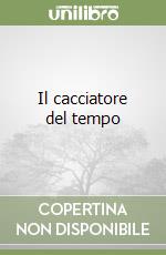 Il cacciatore del tempo