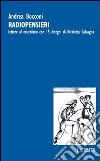 Radiopensieri. Lettere al microfono libro