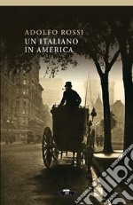 Un italiano in America libro