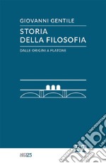 Storia della filosofia dalle origini a Platone libro