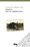 Diario di un imboscato libro di Frescura Attilio