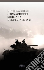 Cronachetta siciliana dell'estate 1943 libro