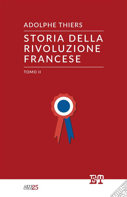 Storia della rivoluzione francese. Vol. 2
