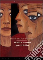 Nella zona proibita libro