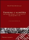 Passione e sconfitta. Memoria della mesa de gremios en lucha. Argentina, 1973-1976 libro