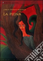 La piena libro