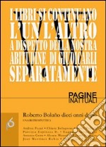 Roberto Bolaño dieci anni dopo. Una retrospettiva