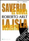 Saverio, el cruel. La isla desierta libro