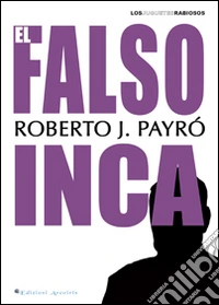 El Falso inca