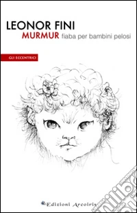 Murmur. Fiaba per bambini pelosi