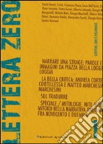 Lettera zero. Vol. 1 libro