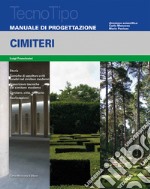 Manuale di progettazione cimiteri libro