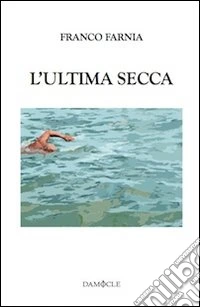 L'ultima secca