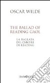 The ballad of Reading gaol-La ballata del carcere di Reading libro