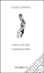 Lost sailors. I marinai perduti