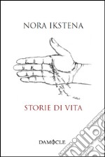 Storie di vita libro