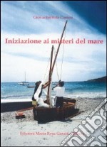 Iniziazione ai misteri del mare