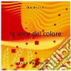 La voce del colore. Ediz. italiana e inglese libro di Ariot Donata