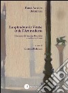 La splendeur de Venise et de l'art moderne. L'incontro di Antoine Bourdelle con Emma Ciardi. Ediz. italiana e francese libro di Beltrami Cristina