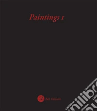 Paintings 1. Ediz. illustrata libro