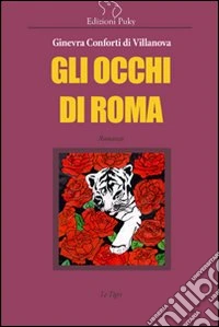 Gli occhi di Roma libro