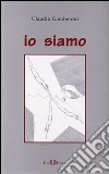 Io siamo libro