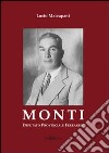 Monti. Deputato provinciale ferrarese libro