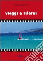 Viaggi e ritorni