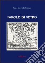 Parole di vetro libro