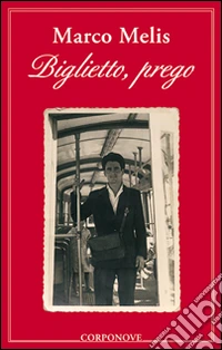 Biglietto, prego