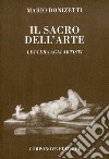 Il sacro dell'arte. Lettera agli artisti libro