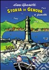 Storia di Genova a fumetti libro di Marciante Enzo