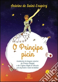 O Prinçipe picin. Testo genovese e italiano libro