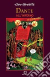 Dante all'inferno a fumetti libro